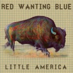 Red Wanting blue Little America